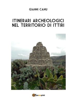 cover image of itinerari archeologici nel territorio di ittiri